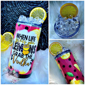 When Life Gives You Lemons Tumbler